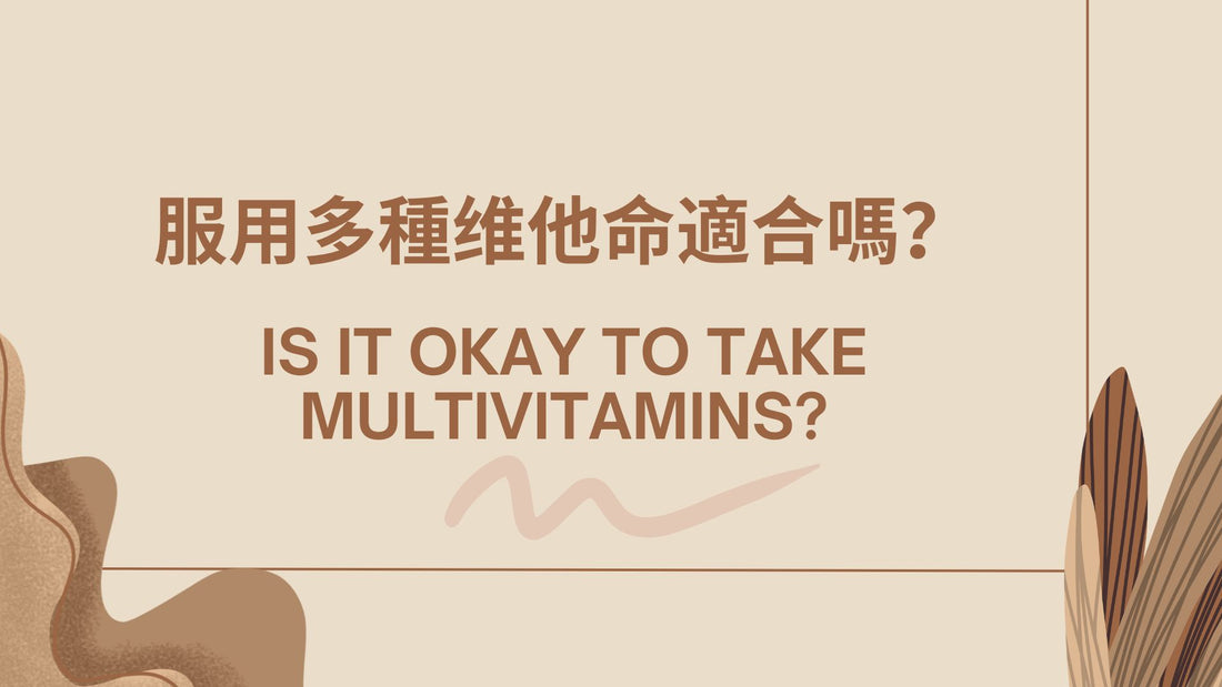 Is it okay to take multivitamins?